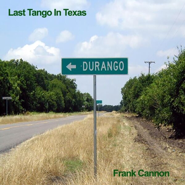 Cover art for Last Tango in Texas